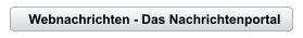 Webnachrichten - Das Nachrichtenportal