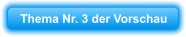 Thema Nr. 3 der Vorschau