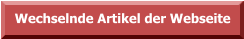 Wechselnde Artikel der Webseite