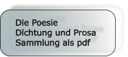 Die Poesie Dichtung und Prosa Sammlung als pdf