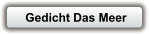 Gedicht Das Meer